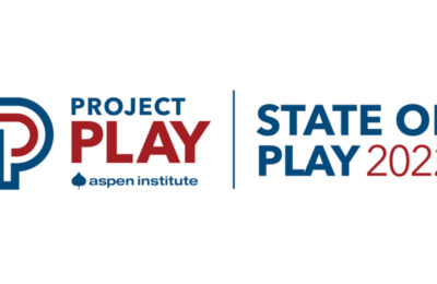 Aspen Institute Releases Annual State of Play 2022 Report