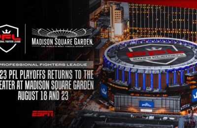 Madison Square Garden to Host PFL Playoffs
